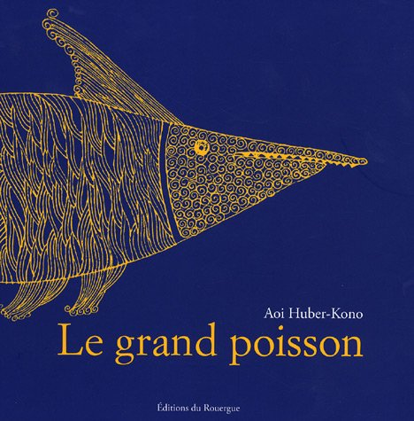 Grand poisson (Le)