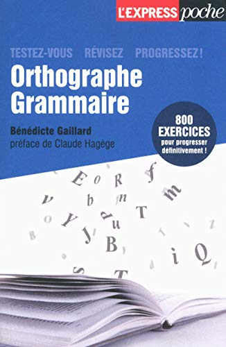 Orthographe, grammaire