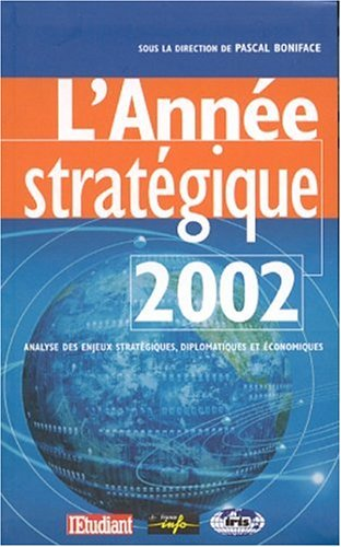 L'année stratégique 2002