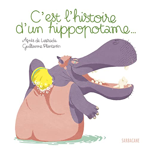 C'est l'histoire d'un hippopotame