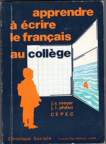 Apprendre à écrire le français au collège