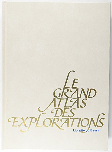 grand atlas des explorations (Le)