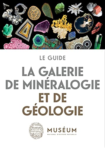 Galerie de minéralogie et de géologie (La)