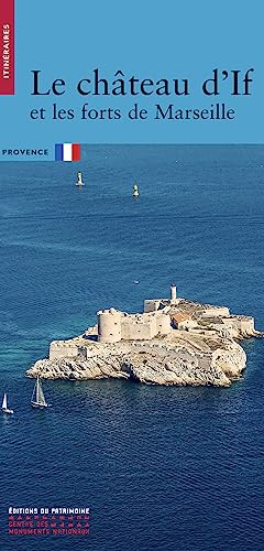 Le château d'If et les forts de Marseille
