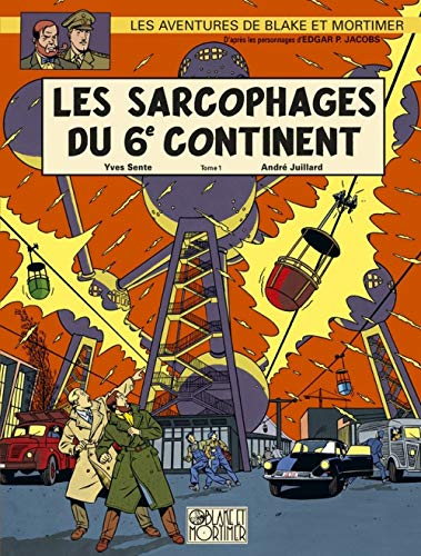 Sarcophages du 6e continent. (Les) T1