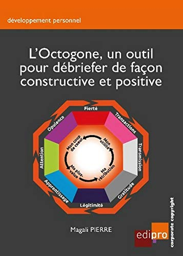 L'octogone, un outil pour débriefer de façon constructive et positive