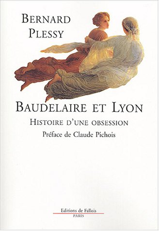 Baudelaire et Lyon