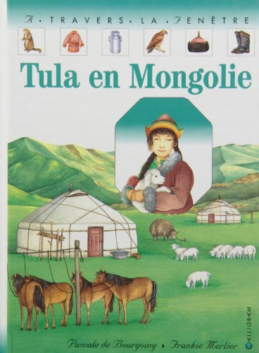 Tula en Mongolie
