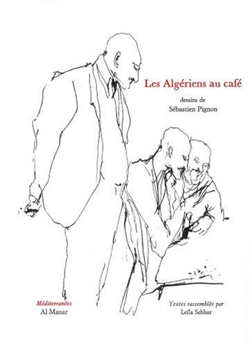 Algériens au café (Les)