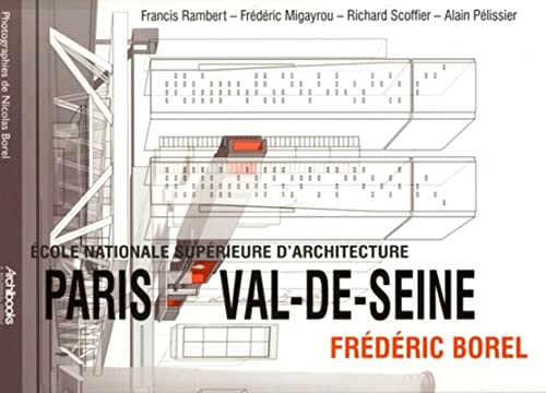 Ecole nationale supérieure d'architecture Paris Val-de-Seine, Frédéric Borel