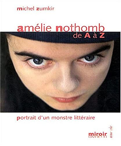 Amélie Nothomb de A à Z