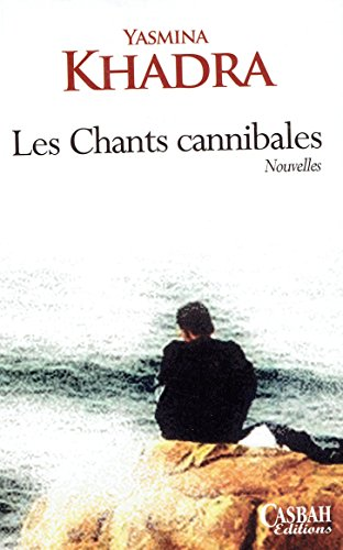 Chants cannibales (Les)
