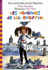 Les vacances de Lili Graffiti