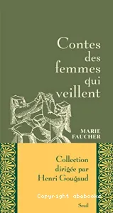 Contes des femmes qui veillent