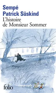 L'histoire de Monsieur Sommer