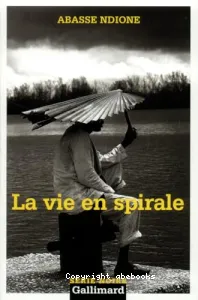 La vie en spirale