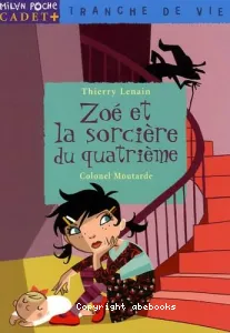 Zoé et la sorcière du quatrième