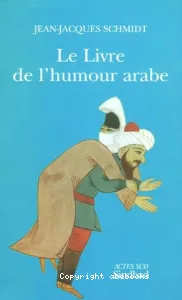 Le livre de l'humour arabe