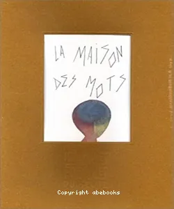 La maison des mots