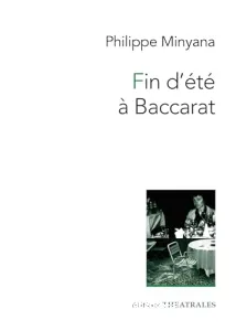 Fin d'été à Baccarat