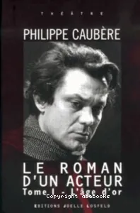 Le roman d'un acteur