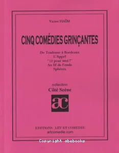 Cinq comédies grinçantes