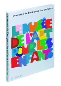 Le musée de l'art pour les enfants