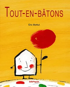 Tout-en-bâtons