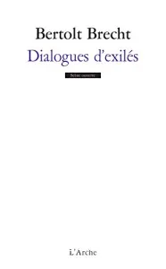 Dialogues d'exilés ; Fragments