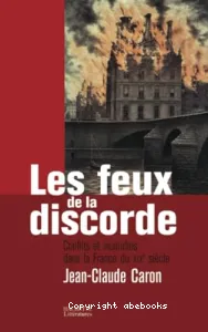 Les feux de la discorde