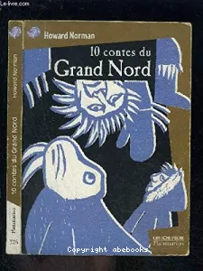 10 contes du Grand Nord