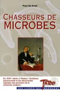 Chasseurs de microbes