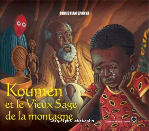 Koumen et le Vieux sage de la montagne