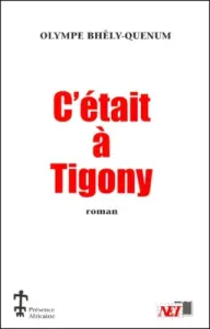 C'était à Tigony