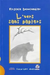 L'ours sans papiers