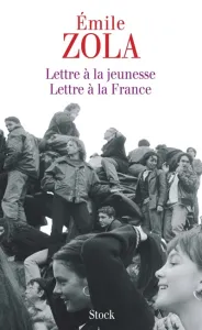 Lettre à la jeunesse ; Lettre à la France