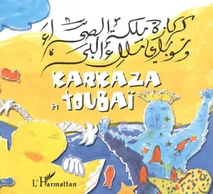 Karkaza et Toubaï