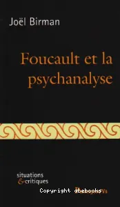 Foucault et la psychanalyse