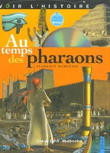 Au temps des pharaons