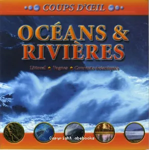 Océans et rivières