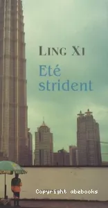 Eté strident