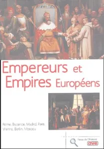 Empereurs et empires européens