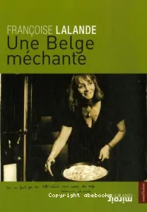 Une Belge méchante