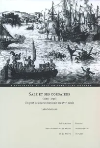 Salé et ses corsaires, 1666-1727