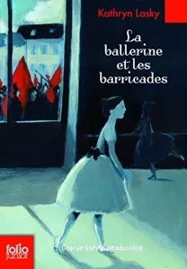 La ballerine et les barricades