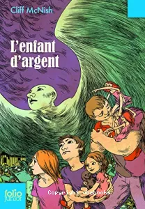 L'enfant d'argent