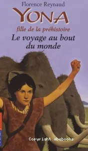 Yona, fille de la préhistoire