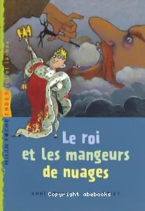 Le roi et les mangeurs de nuages