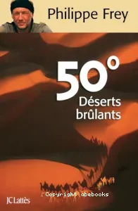 50°déserts brûlants