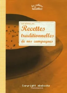 Recettes traditionnelles de nos campagnes